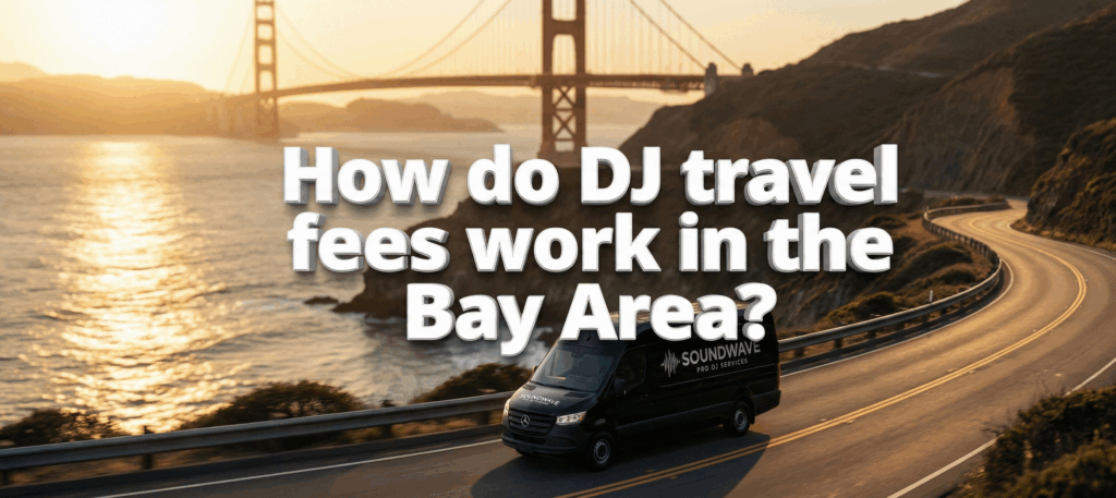 DJ travel cost bay area