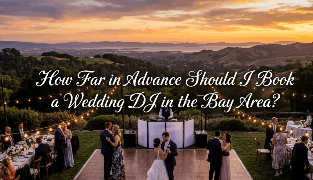 Hire a Wedding DJ in Bay Area